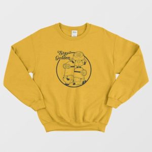 Stay Golden Minions Despicable Me Sweatshirt 3