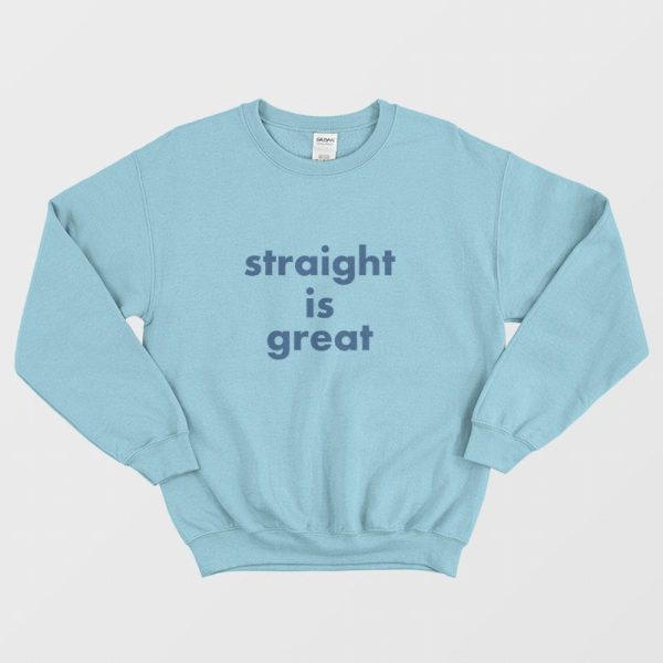 Straight Is Great from But I’m A Cheerleader Sweatshirt