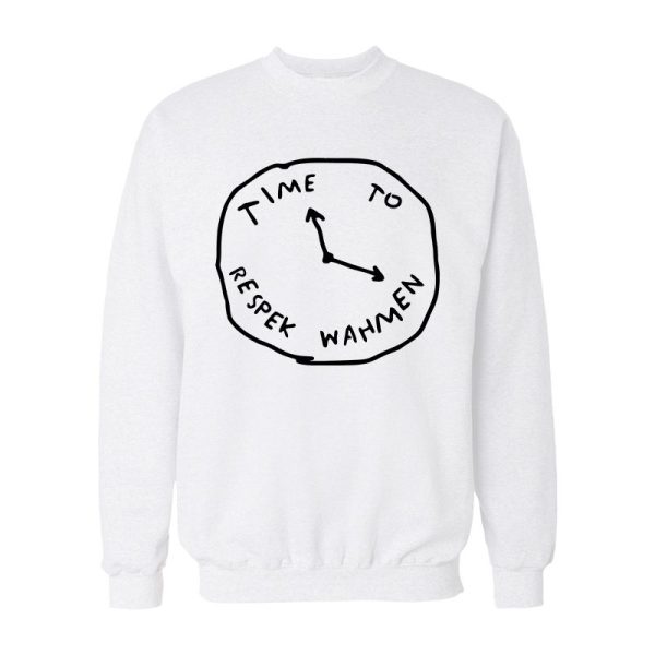 Time To Respek Wahmen Sweatshirt