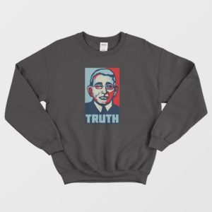 Truth Fauci Medical Quarantine Sweatshirt 3