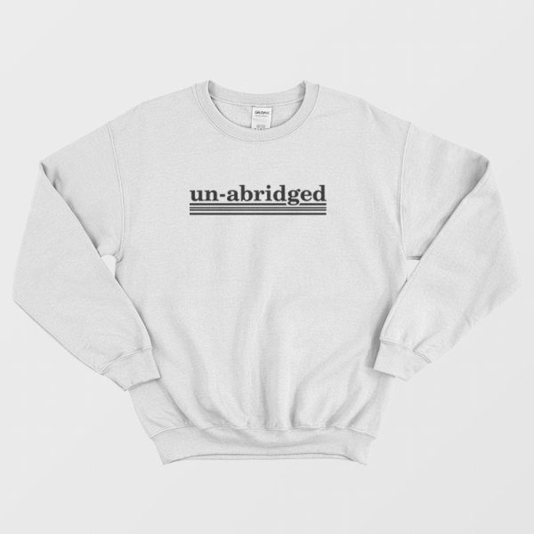 Un-Abridged That ’70s Show Sweatshirt