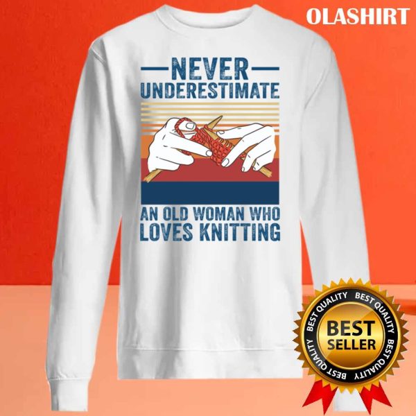 Never Underestimate An Old Woman Who Loves Knitting Vintage T-shirt