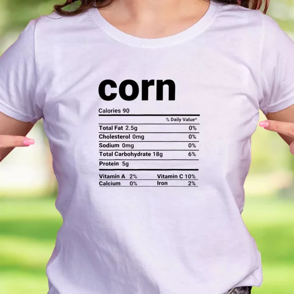 Corn Nutrition Facts Thanksgiving Thanksgiving Vintage T Shirt