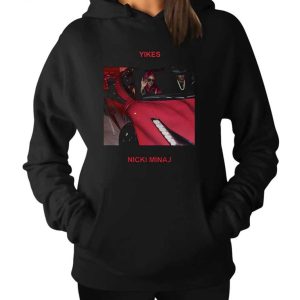 Yikes Nicki Minaj Hoodie 1