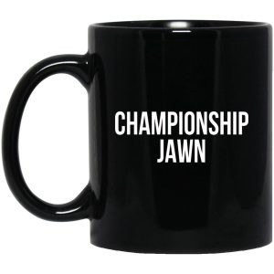 Championship Jawn Mugs