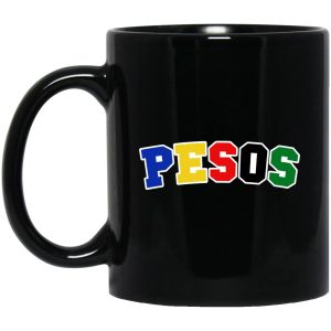 Dirty Pesos Mugs