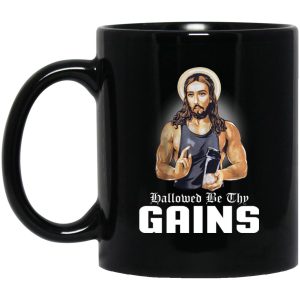 Hallowed Be Thy Gains Mugs