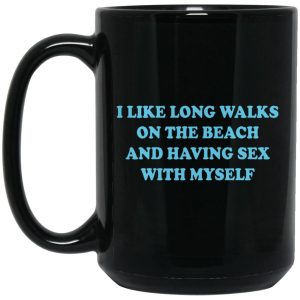 I Like Long Walks On The Beach Mugs