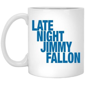 Late Night Jimmy Fallon Mug