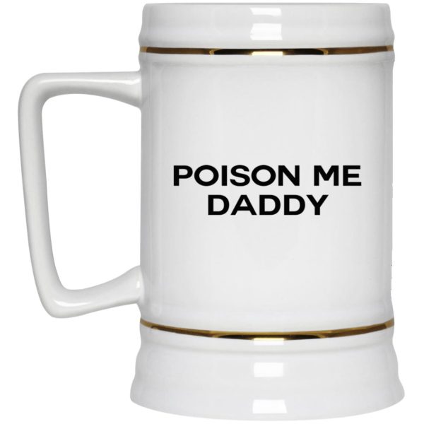 Poison Me Daddy Mugs