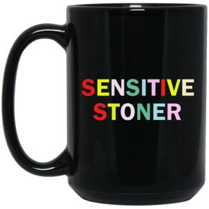 Sensitive Stoner Mugs