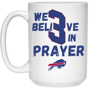 We Believe In Prayer Mugs