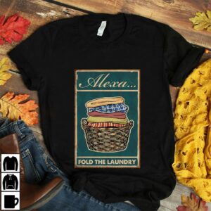 Alexa fold the laundry vintage poster