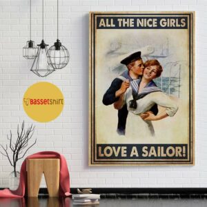 All the nice girls love a sailor vertical poster