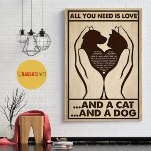 All you need is cats and dogs vertical poster