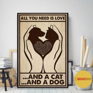 All you need is cats and dogs vertical poster