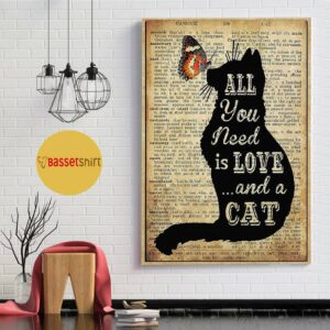 All you need is love and a cat poster canvas