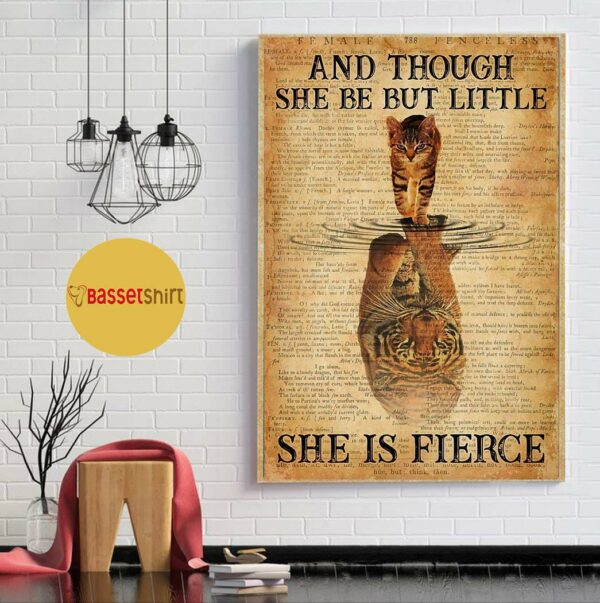 And though she be but little cat tiger poster