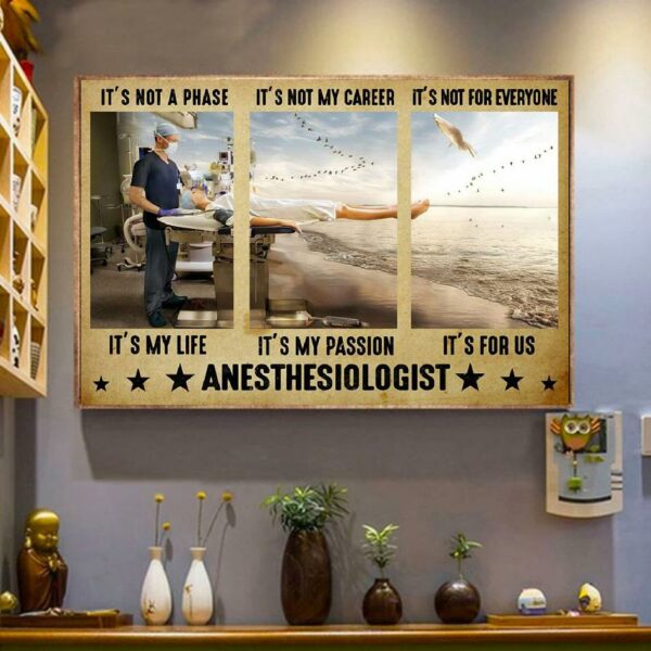 Anesthesiologist it’s not a phase it’s my life horizontal canvas