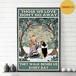 Angel Beagle those we love dont go away they walk beside us poster 3