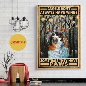 Angels don’t always have wings sometimes they have paws vertical poster