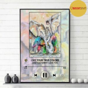 Autism Elephant I see your colors and thats why I love you poster canvas 3