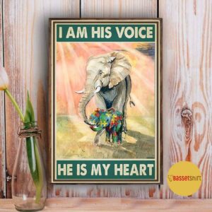 Autism elephants Im his voice he is my heart poster 3