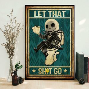 Baby Jack Skellington bathroom let that shit go poster