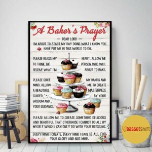 Baking a bakers prayer poster canvas