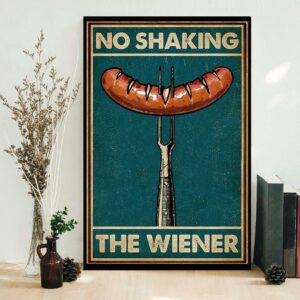 Barbecue no shaking the wiener poster