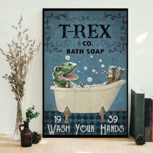 Bathroom T-rex Bath Soap wash your hands canvas