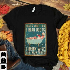 Bathroom girl I read books I drink wine and I know things poster