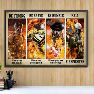 Be a firefighter horizontal canvas