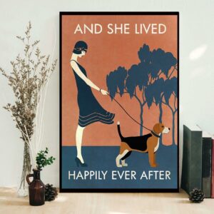 Beagle and she lived happily ever after poster canvas