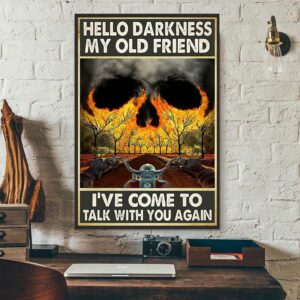 Biker hello darkness my old friend poster 3