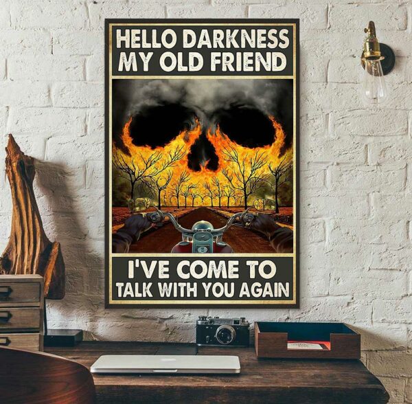 Biker hello darkness my old friend poster