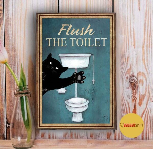 Black cat flush the toilet vertical poster