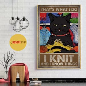 Black cat thats what I do I knit and I know things canvas