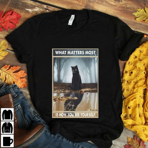 Black cat what matters most is how you see yourself poster canvas