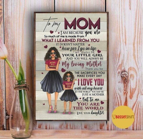 Black daughter to my mom mother’s day gift poster canvas