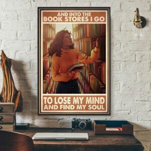 Black girl and into the bookstore I go to lose my mind poster 3