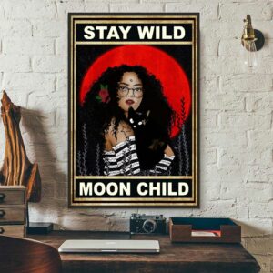 Black girl cat stay wild moon child poster 3