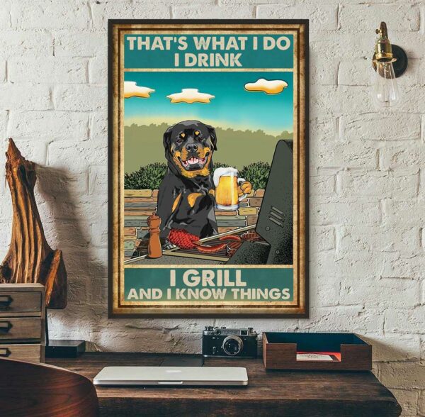 Boxer Dog that’s what I do I drink I grill and I know things poster