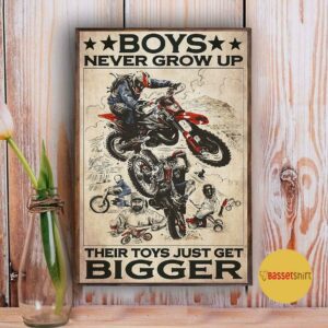 Boys never grow up their toys just get bigger motorcycle vertical poster 3