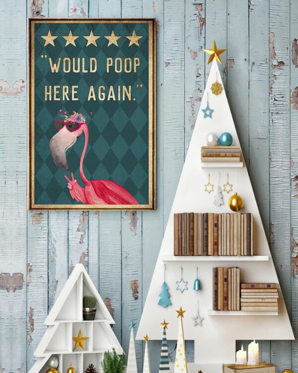 Flamingo Would Poop Here Again Vintage Poster, Canvas