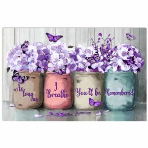 Floral Butterfly As Long As I Breathe Youll Be Remembered Poster Canvas 1