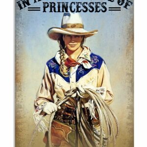 In A World Full Of Princesses Be A Cowgirl Vintage Poster, Canvas