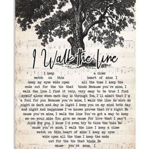 Johnny Cash I Walk The Line I Keep Closer Watch On This Heart Of Mine Poster Canvas 1