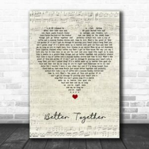 Luke Combs Better Together Script Heart Song Lyric Quote Music Poster Canvas