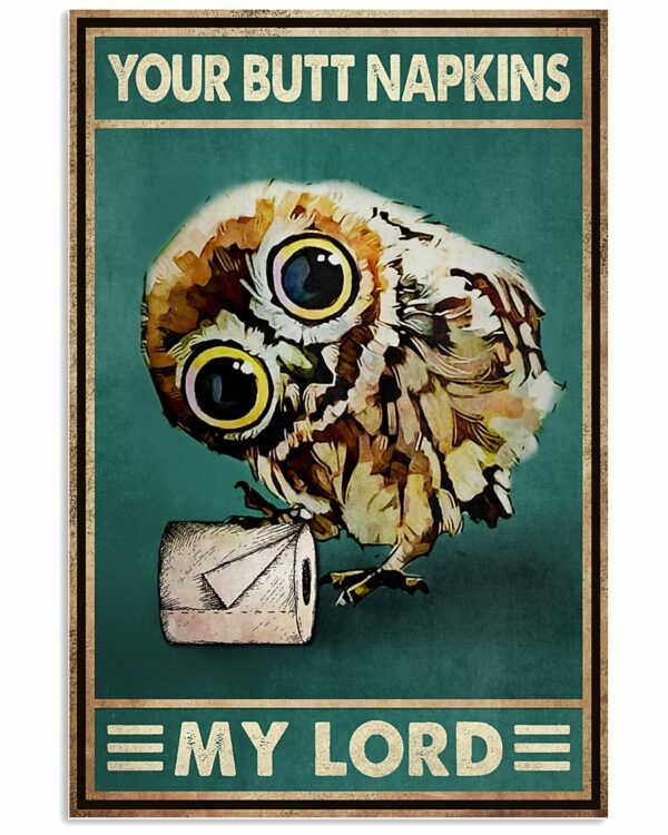 Owl Your Butt Napkins My Lord Vintage Poster, Canvas